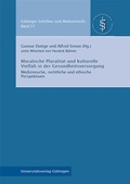 Cover: Moralische Pluralit&auml;t und kulturelle Vielfalt in der Gesundheitsversorgung - Universit&auml;tsverlag G&ouml;ttingen