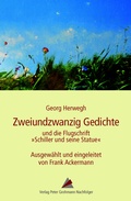 Cover: "22 Gedichte und die Flugschrift Schiller und seine Statue" - Verlag Peter Grohmann Nachfolger