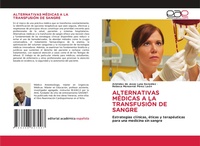 Abbildung von: Alternativas Medicas a la Transfusion de Sangre - Editorial Academica Espanola