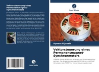 Abbildung von: Vektorsteuerung eines Permanentmagnet-Synchronmotors - Verlag Unser Wissen