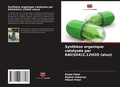 Cover: Synthese organique catalysee par KAl(SO4)2.12H2O (alun) - Editions Notre Savoir