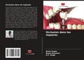 Cover: Occlusion dans les implants - Editions Notre Savoir