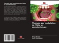 Cover: Therapie par modulation de l'hote en parodontologie - Editions Notre Savoir