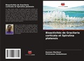 Cover: Bioactivites de Gracilaria corticata et Spirulina platensis - Editions Notre Savoir