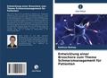 Cover: Entwicklung einer Broschuere zum Thema Schmerzmanagement fuer Patienten - Verlag Unser Wissen