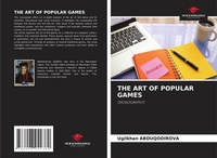 Abbildung von: The Art of Popular Games - Our Knowledge Publishing
