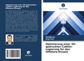 Cover: Optimierung einer 3D-gedruckten CuNiSn-Legierung fuer den Offshore-Einsatz - Verlag Unser Wissen
