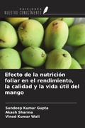 Cover: Efecto de la nutrici&oacute;n foliar en el rendimiento, la calidad y la vida &uacute;til del mango - Ediciones Nuestro Conocimiento