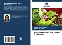 Abbildung von: Blutzuckerkontrolle durch Ernährung - Verlag Unser Wissen