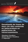 Cover: Genotipado de l&iacute;neas de ma&iacute;z con alto contenido en betacaroteno en poblaciones de retrocruzamiento - Ediciones Nuestro Conocimiento