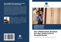 Cover: Die effektivsten Ansaetze fuer den Unterricht in Grundschulen - Verlag Unser Wissen