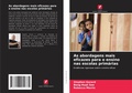 Cover: As abordagens mais eficazes para o ensino nas escolas primarias - Edicoes Nosso Conhecimento