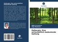 Cover: Dalbergia: Eine wirtschaftlich bedeutende Gattung - Verlag Unser Wissen
