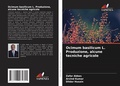Cover: Ocimum basilicum L. Produzione, alcune tecniche agricole - Edizioni Sapienza