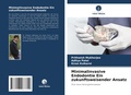 Cover: Minimalinvasive Endodontie Ein zukunftsweisender Ansatz - Verlag Unser Wissen