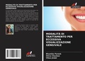 Cover: Modalita Di Trattamento Per Eccessiva Visualizzazione Gengivale - Edizioni Sapienza