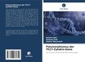 Cover: Polymorphismus der Th17-Zytokin-Gene - Verlag Unser Wissen