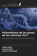 Cover: Polimorfismo de los genes de las citocinas Th17 - Ediciones Nuestro Conocimiento