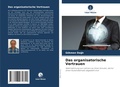 Cover: Das organisatorische Vertrauen - Verlag Unser Wissen