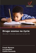 Cover: Druga szansa na zycie - Wydawnictwo Nasza Wiedza