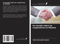 Abbildung von: Un estudio sobre las cooperativas en Malasia - Ediciones Nuestro Conocimiento