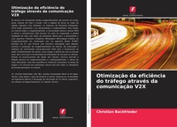 Abbildung von: Otimizacao da eficiencia do trafego atraves da comunicacao V2X - Edicoes Nosso Conhecimento