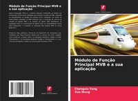 Enlarge image Cover: Modulo de Funcao Principal MVB e a sua aplicacao - Edicoes Nosso Conhecimento