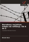 Cover: Narodowy socjalizm. Indeks do refleksji. Od A do Z - Wydawnictwo Nasza Wiedza