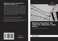 Cover: National Socialism. An index for reflection. From A to Z - Our Knowledge Publishing