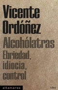 Cover: Alcoh&oacute;latras - Altamarea Ediciones