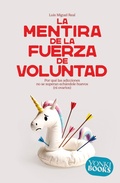 Cover: La mentira de la fuerza de voluntad - Yonki Books
