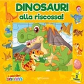 Cover: Dinosauri alla riscossa. I miei libri puzzle - Edibimbi