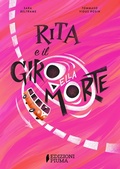 Cover: Rita e il giro della morte - Edizioni Piuma