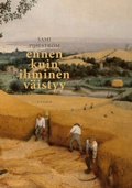Cover: ENNEN KUIN IHMINEN V&Auml;ISTYY - ntamo