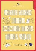 Cover: Fostering Teachers' Language Assessment Literacy: Theory & Practice - Editorial Universidad de Caldas
