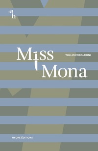 Enlarge image Cover: Miss Mona - Hydre Éditions