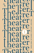 Cover: Theater th&eacute;&acirc;tre theatre Theater 1 - Hydre &Eacute;ditions