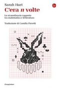 Cover: C'era n volte. Lo straordinario rapporto tra matematica e letteratura - La cultura;Il Saggiatore