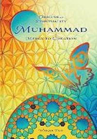 Abbildung von: Origins of Spirituality Muhammad - Mansoor Ahmed