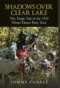 Cover: Shadows Over Clear Lake - Tommy Canale