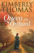 Cover: Queen of the Orchard - Kimberly Thomas