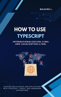 Cover: TypeScript Internationalization (i18n) and Localization (L10n) - BiT-Tech Inc.