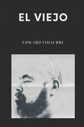 Cover: El Viejo - El Martillo Press