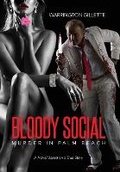 Cover: Bloody Social - Palmetto Publishing