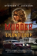 Cover: Murder and the Silent Coup - Palmetto Publishing