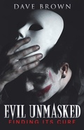 Cover: Evil Unmasked - Xulon Press