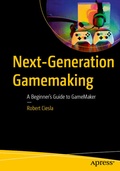 Cover: Next-Generation Gamemaking - APress