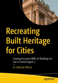 Enlarge image Cover: Recreating Built Heritage for Cities - APress