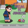Cover: La Gran Huelga de Juguetes - Lawley Enterprises LLC