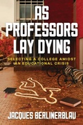Cover: As Professors Lay Dying - Post Hill Press